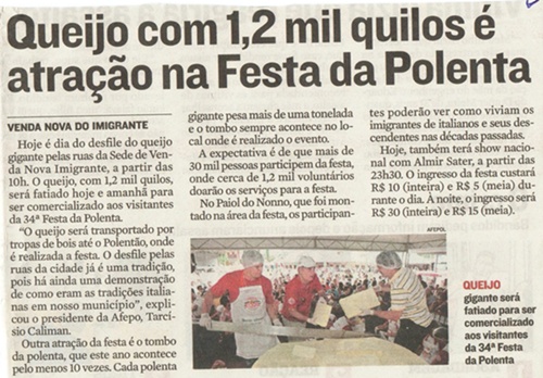 Queijo com 1,2 quilos é atração na Festa da Polenta