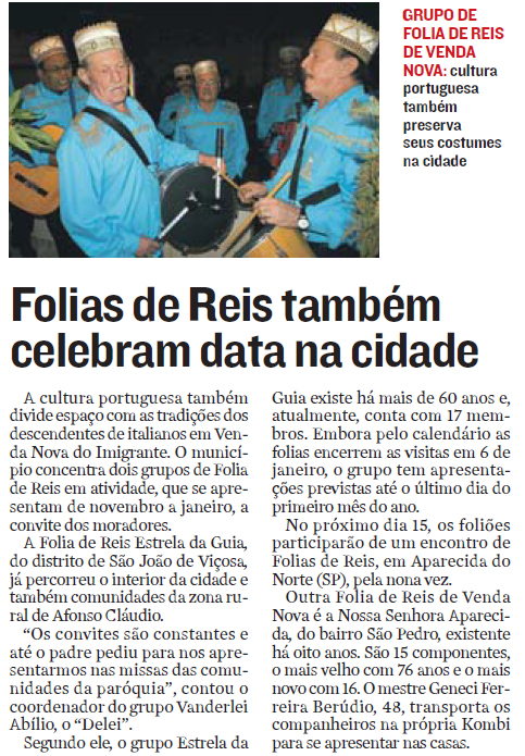 Folias de Reis também celebram data na cidade