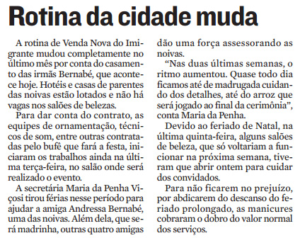 Rotina da cidade muda